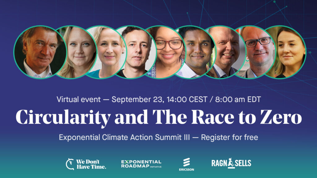 Circularity and the Race to Zero - Exponential Climate Action Summit III