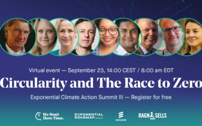 Circularity and the Race to Zero – Exponential Climate Action Summit III