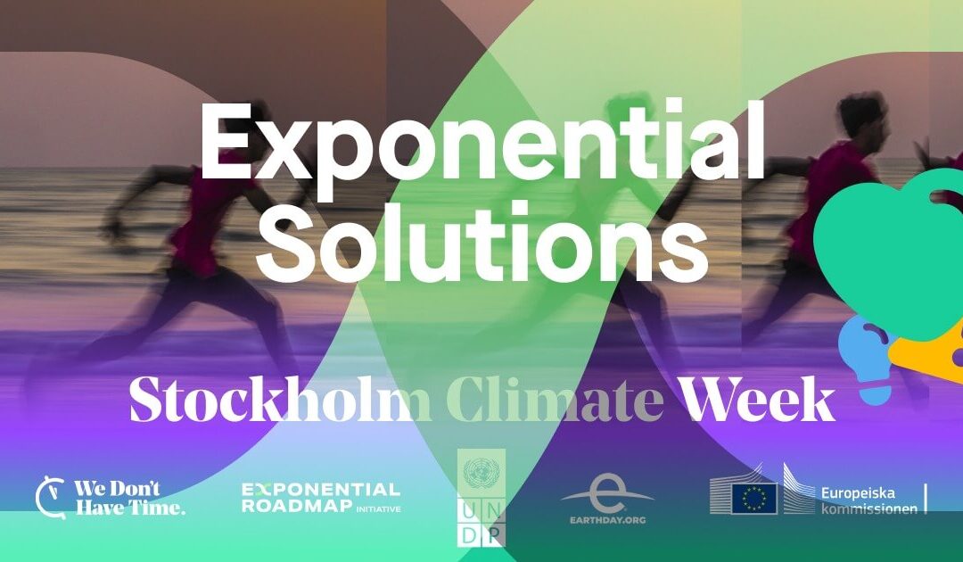 Register for Exponential Solutions Day at Stockholm Climate Week