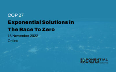 COP27: Exponential Solutions in The Race To Zero