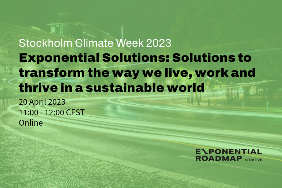 Exponential Solutions: Solutions to transform the way we live, work and thrive in a sustainable world