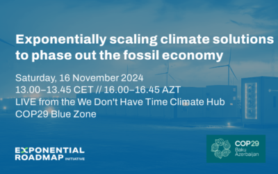 COP29: Exponentially scaling climate solutions to phase out the fossil economy