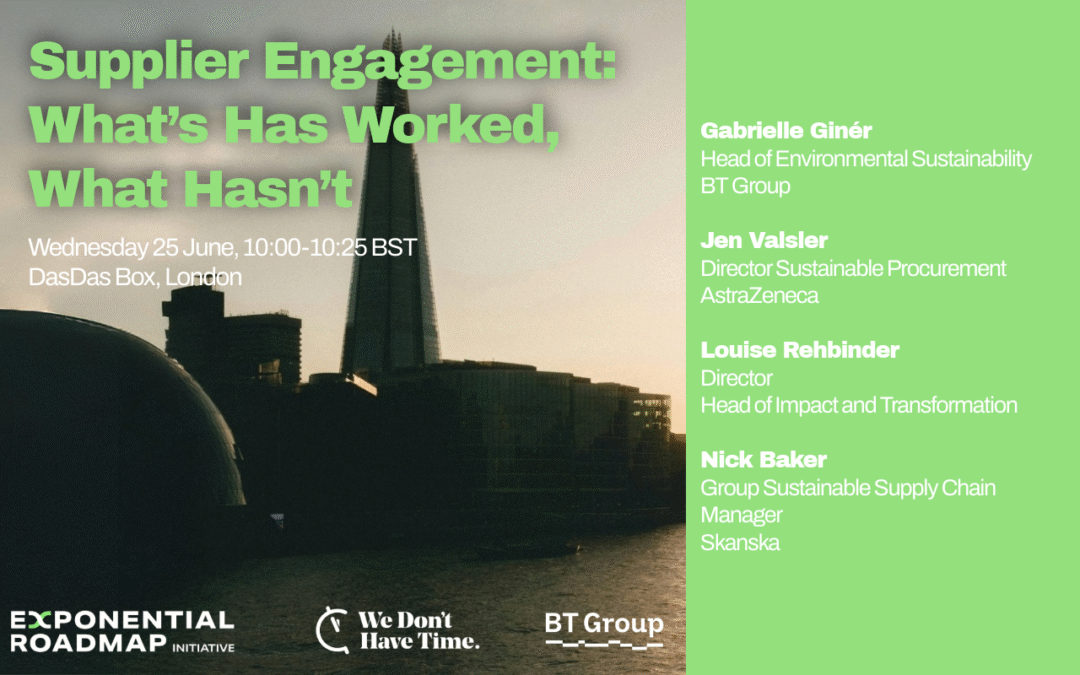 Supplier engagement: What’s worked, what hasn’t Led by the 1.5° Supply Chain Leaders | LCAW 2025